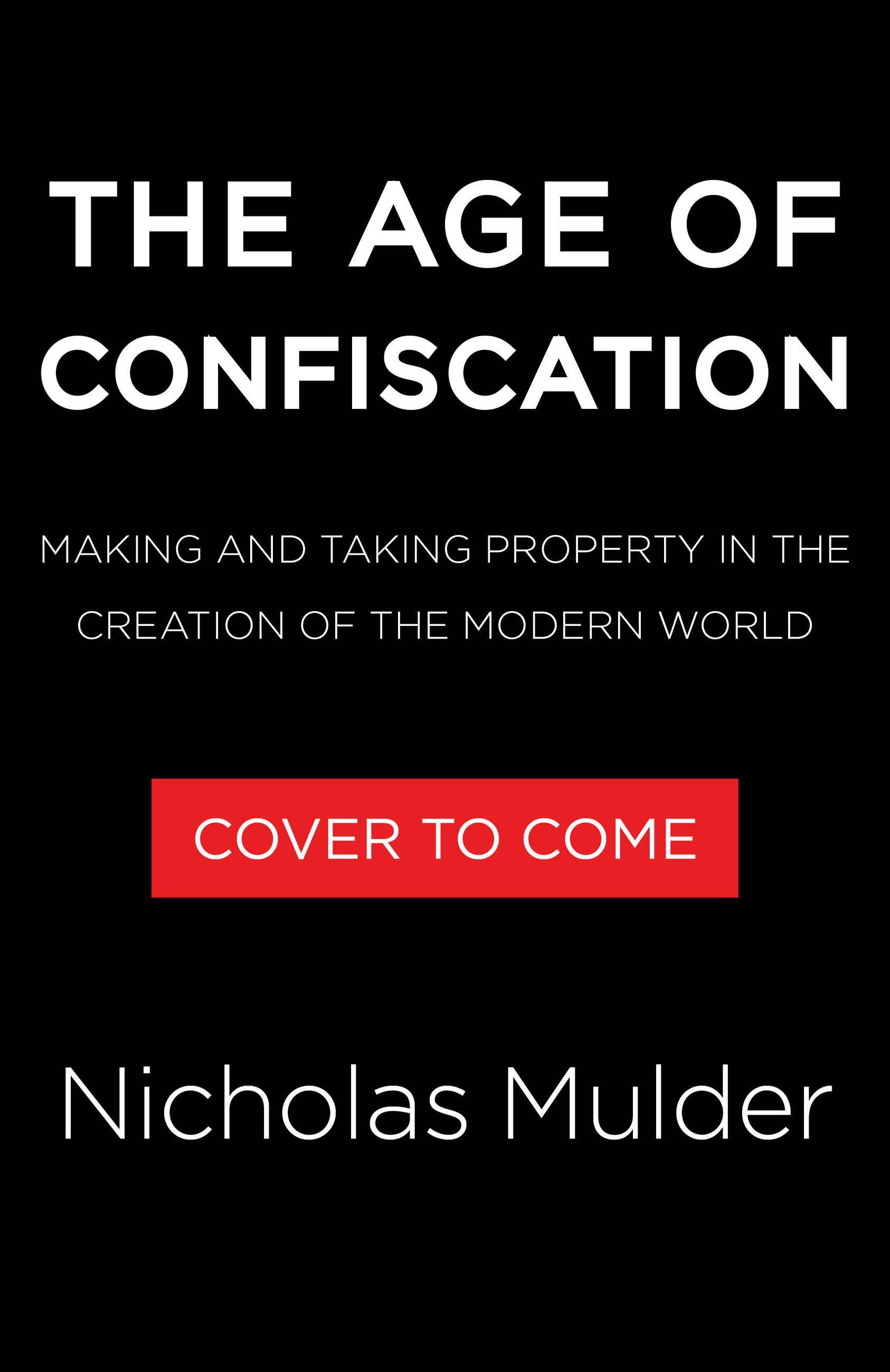 Vorderes Coverbild The Age of Confiscation