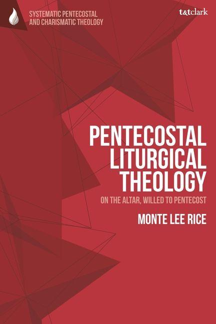 Vorderes Coverbild Pentecostal Liturgical Theology
