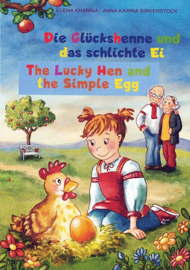 Vorderes Coverbild Die Glückshenne und das schlichte Ei