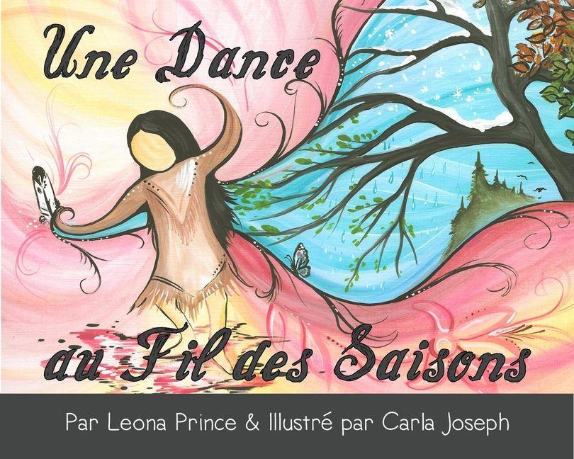 Vorderes Coverbild Une Danse Au Fil Des Saisons