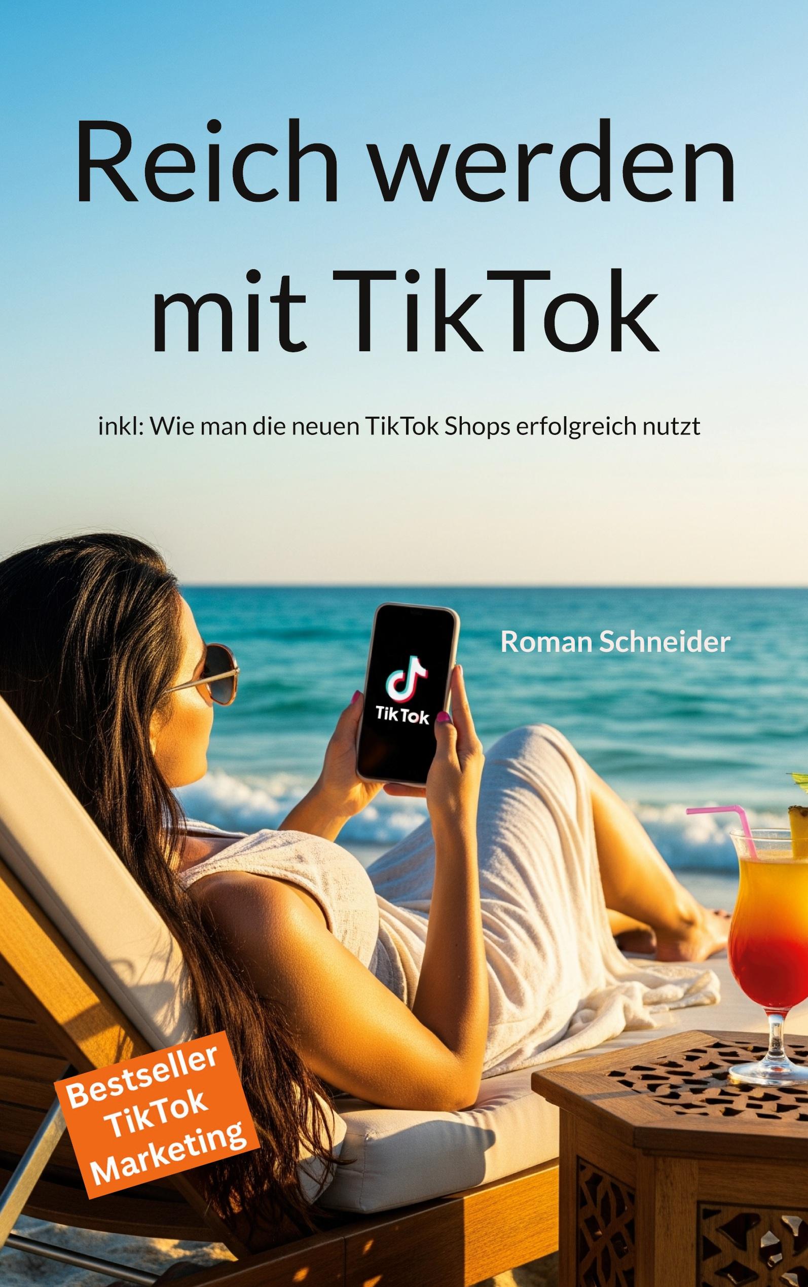 Vorderes Coverbild Reich werden mit TikTok