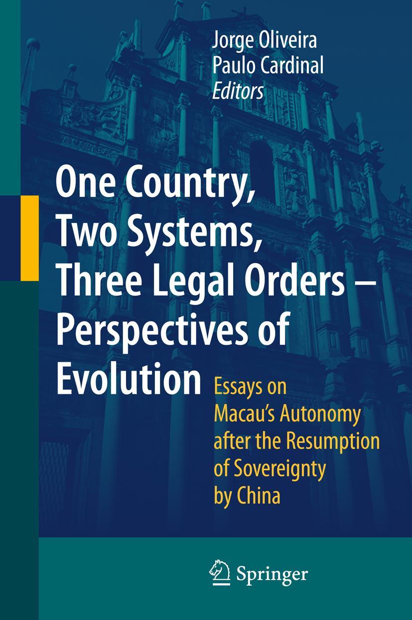 Vorderes Coverbild One Country, Two Systems, Three Legal Orders - Perspectives of Evolution