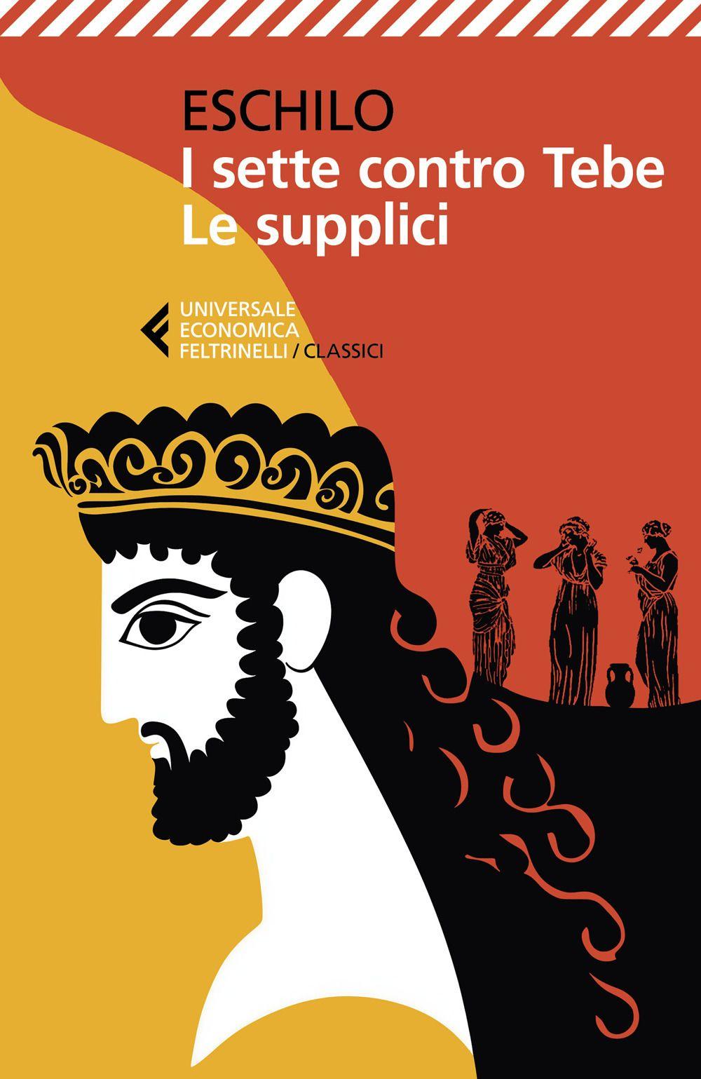 Vorderes Coverbild I sette contro Tebe-Le supplici. Testo greco a fronte