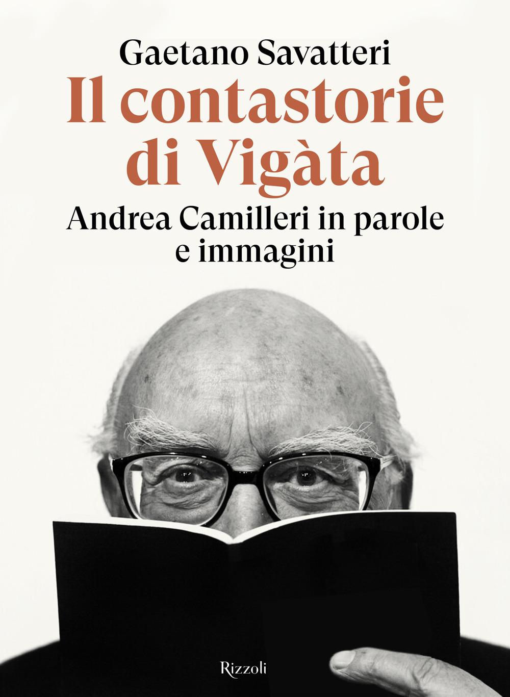 Vorderes Coverbild Il contastorie di Vigàta. Andrea Camilleri in parole e immagini