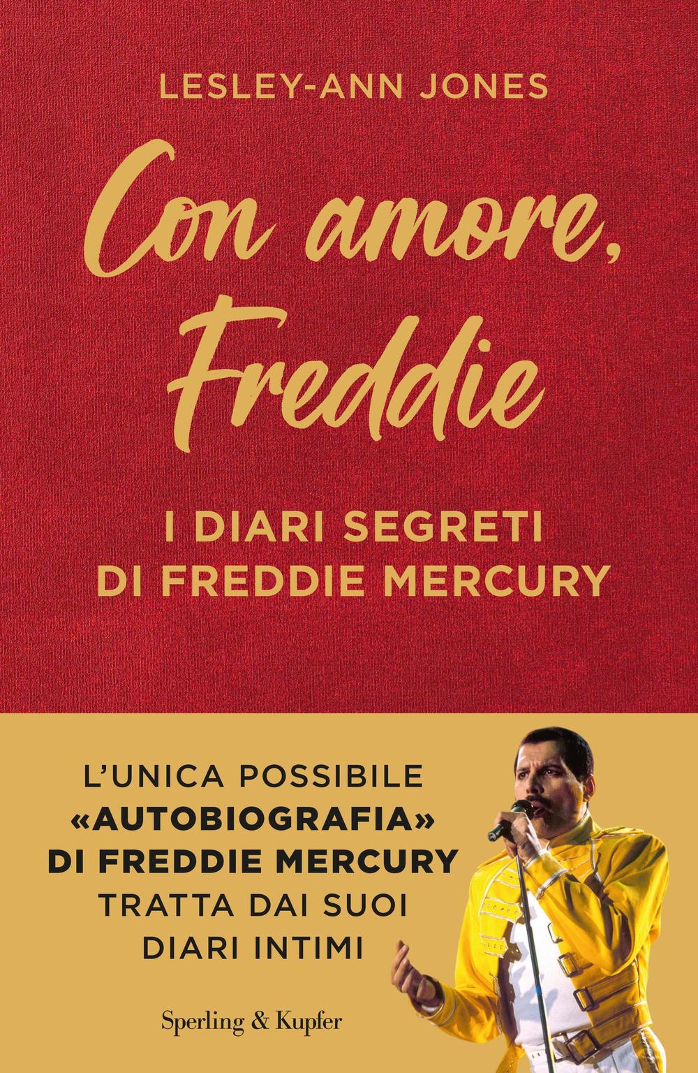 Vorderes Coverbild Con amore, Freddie. I diari segreti di Freddie Mercury