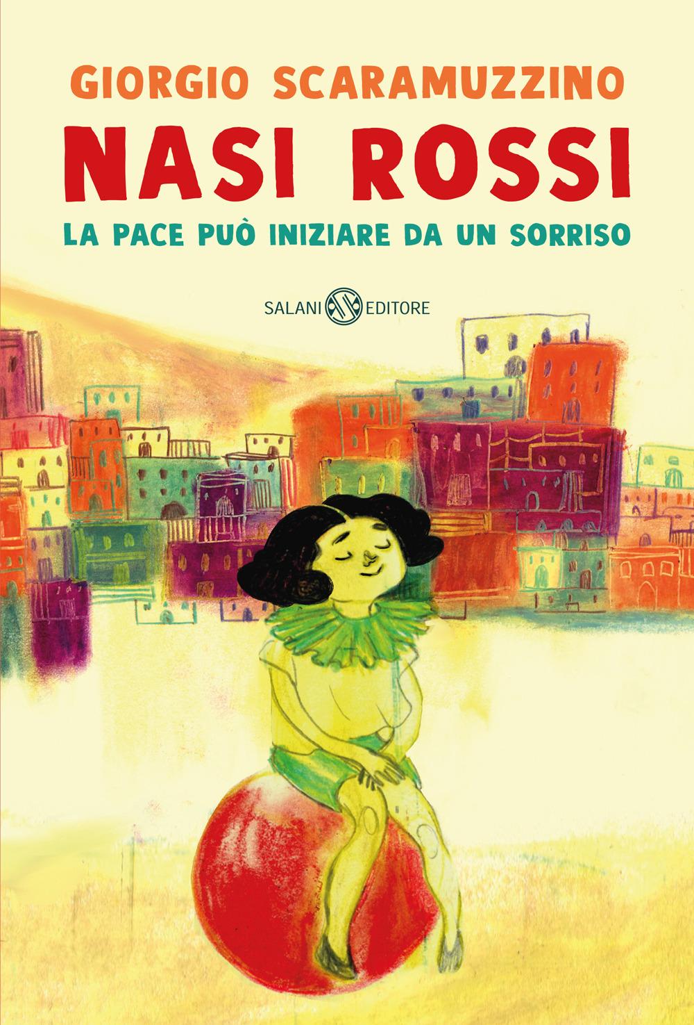 Vorderes Coverbild Nasi rossi. La pace può iniziare da un sorriso