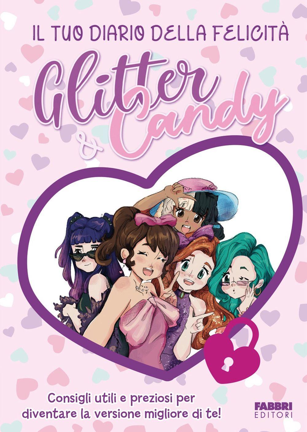 Vorderes Coverbild Glitter & Candy. Il tuo diario della felicità