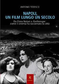 Vorderes Coverbild Napoli, un film lungo un secolo