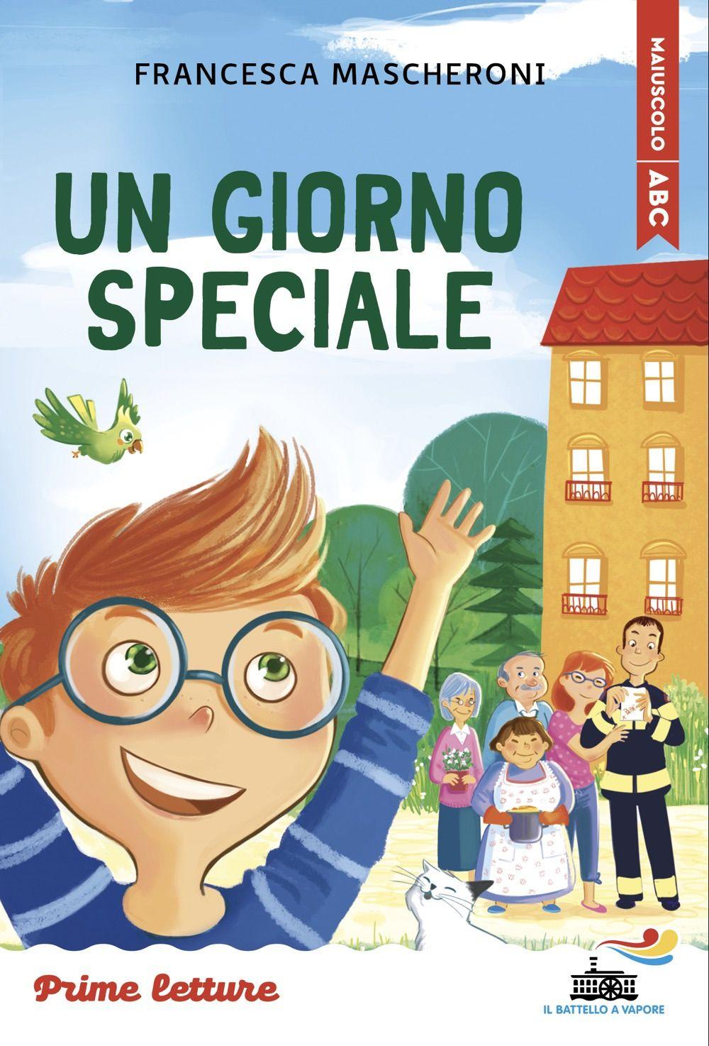 Vorderes Coverbild Un giorno speciale. Stampatello minuscolo