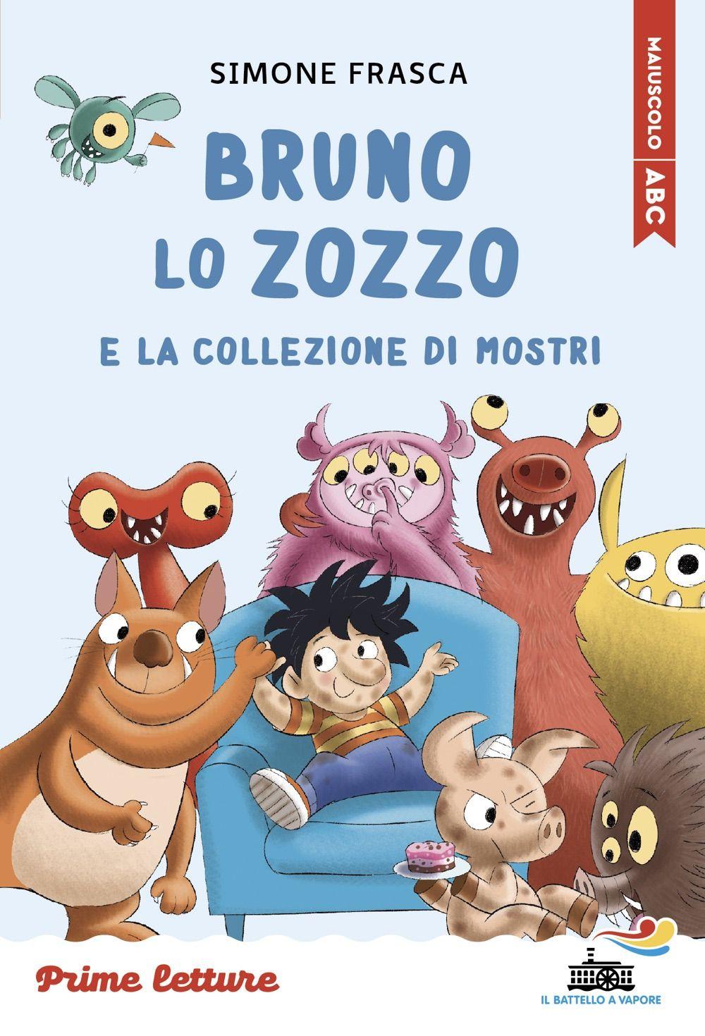 Vorderes Coverbild Bruno lo zozzo e la collezione di mostri. Stampatello maiuscolo