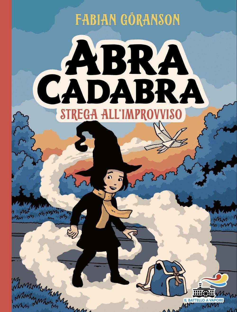 Vorderes Coverbild Abracadabra. Strega all'improvviso