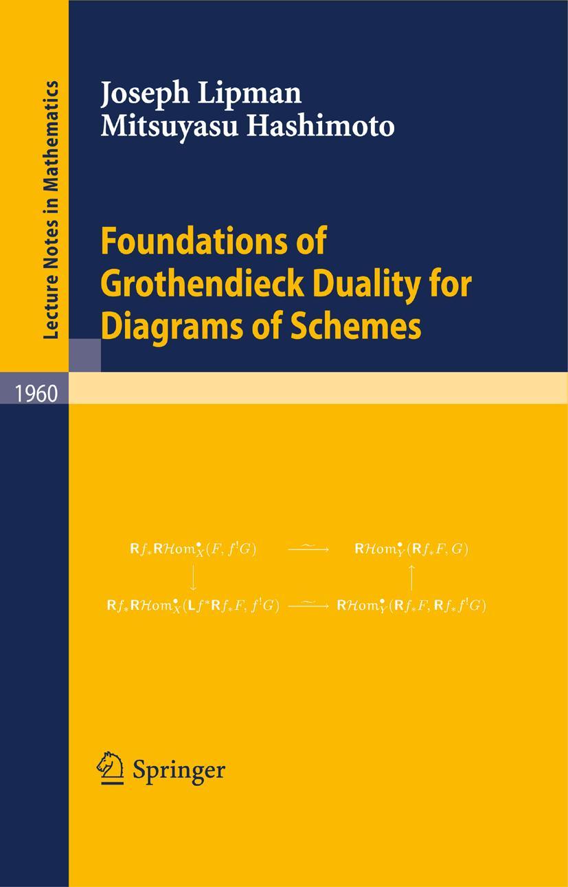 Vorderes Coverbild Foundations of Grothendieck Duality for Diagrams of Schemes