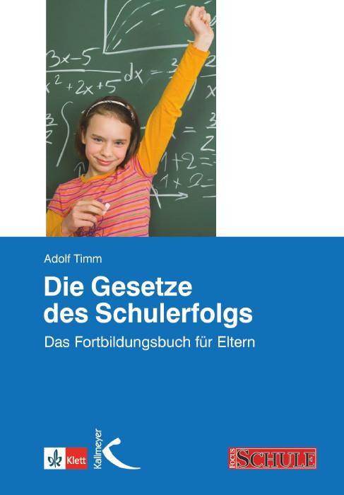 Vorderes Coverbild Die Gesetze des Schulerfolgs