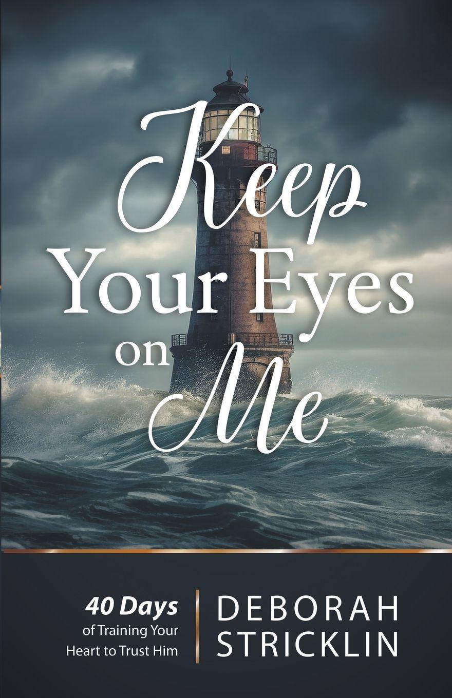 Vorderes Coverbild Keep Your Eyes on Me