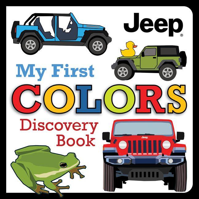 Vorderes Coverbild Jeep(r) My First Colors Discovery Book