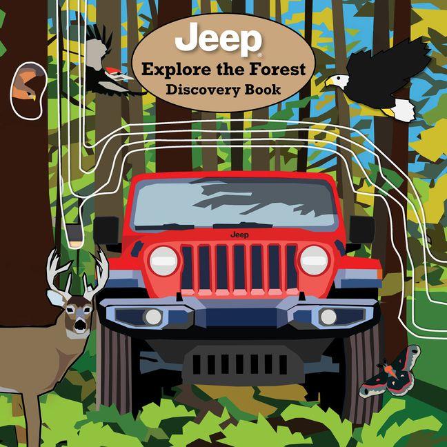 Vorderes Coverbild Jeep(r) Explore the Forest Discovery Book