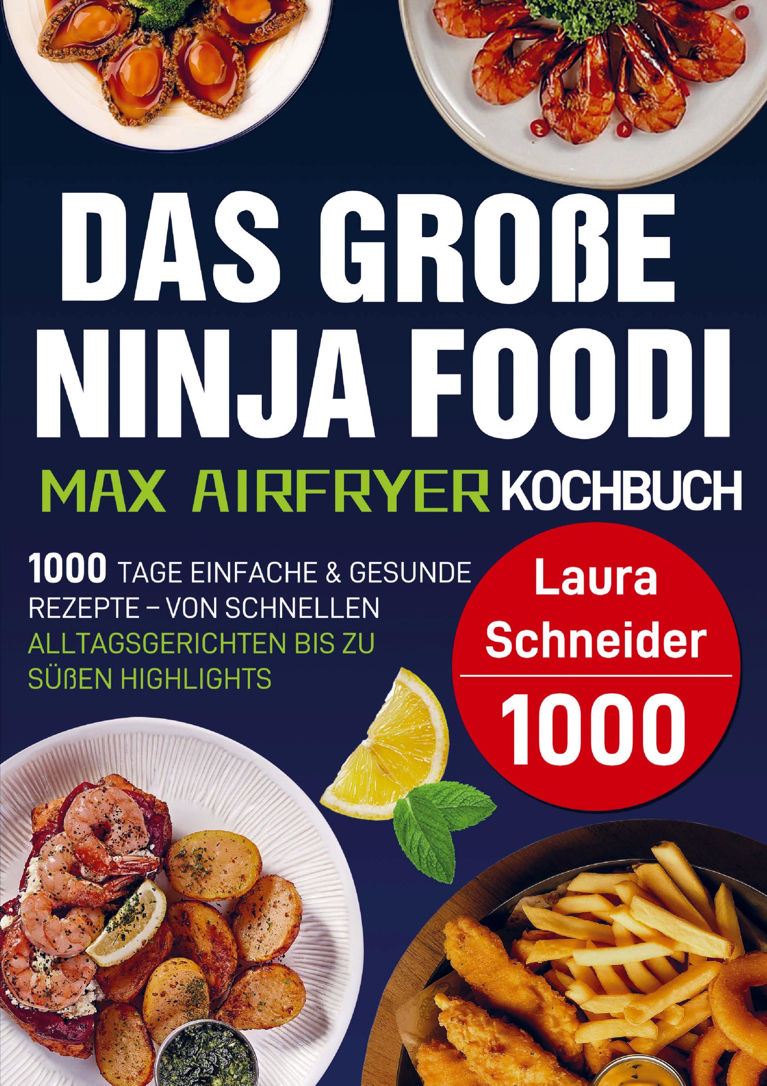 Vorderes Coverbild Das große Ninja Foodi MAX Airfryer Kochbuch