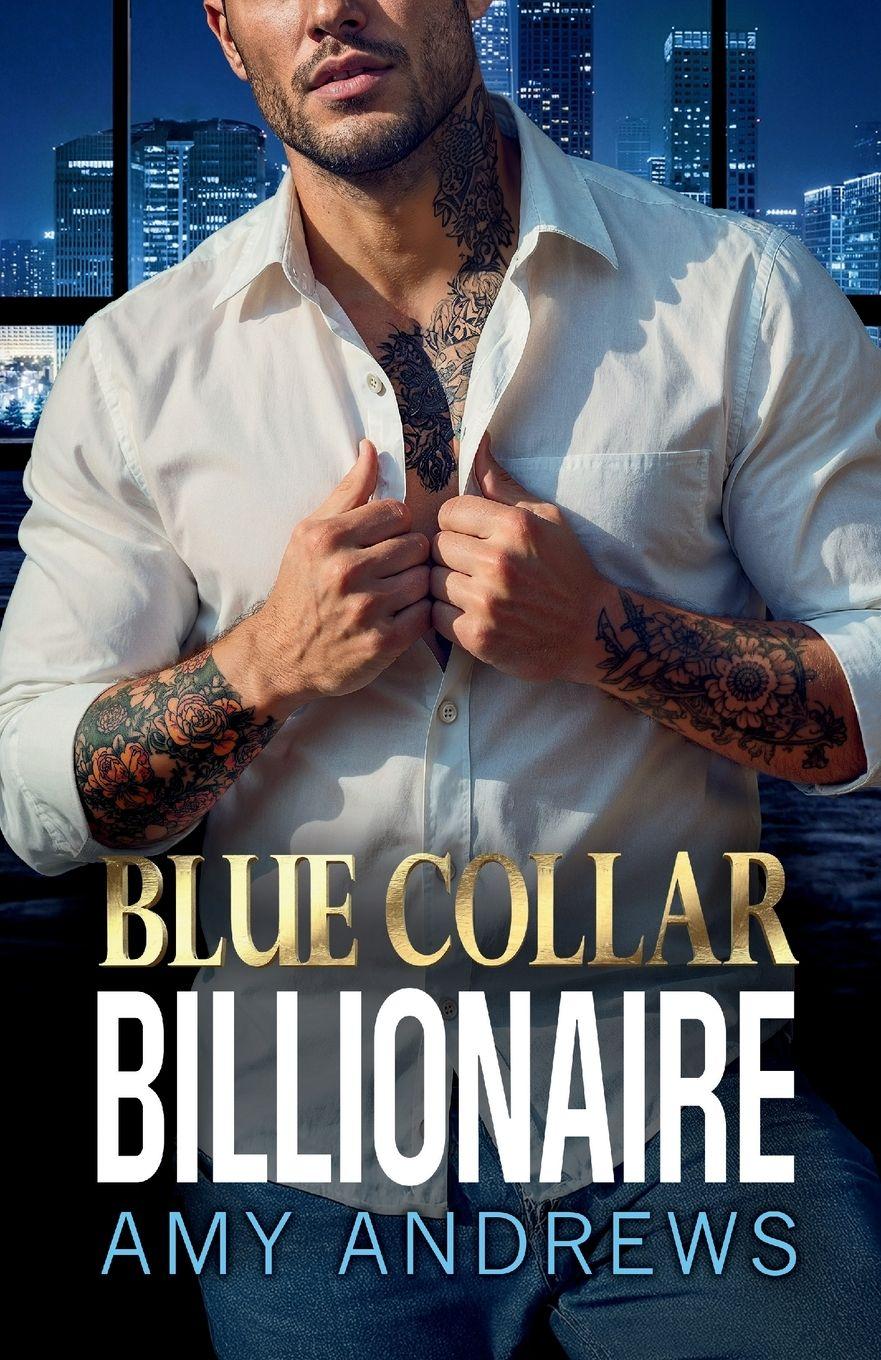 Vorderes Coverbild Blue Collar Billionaire