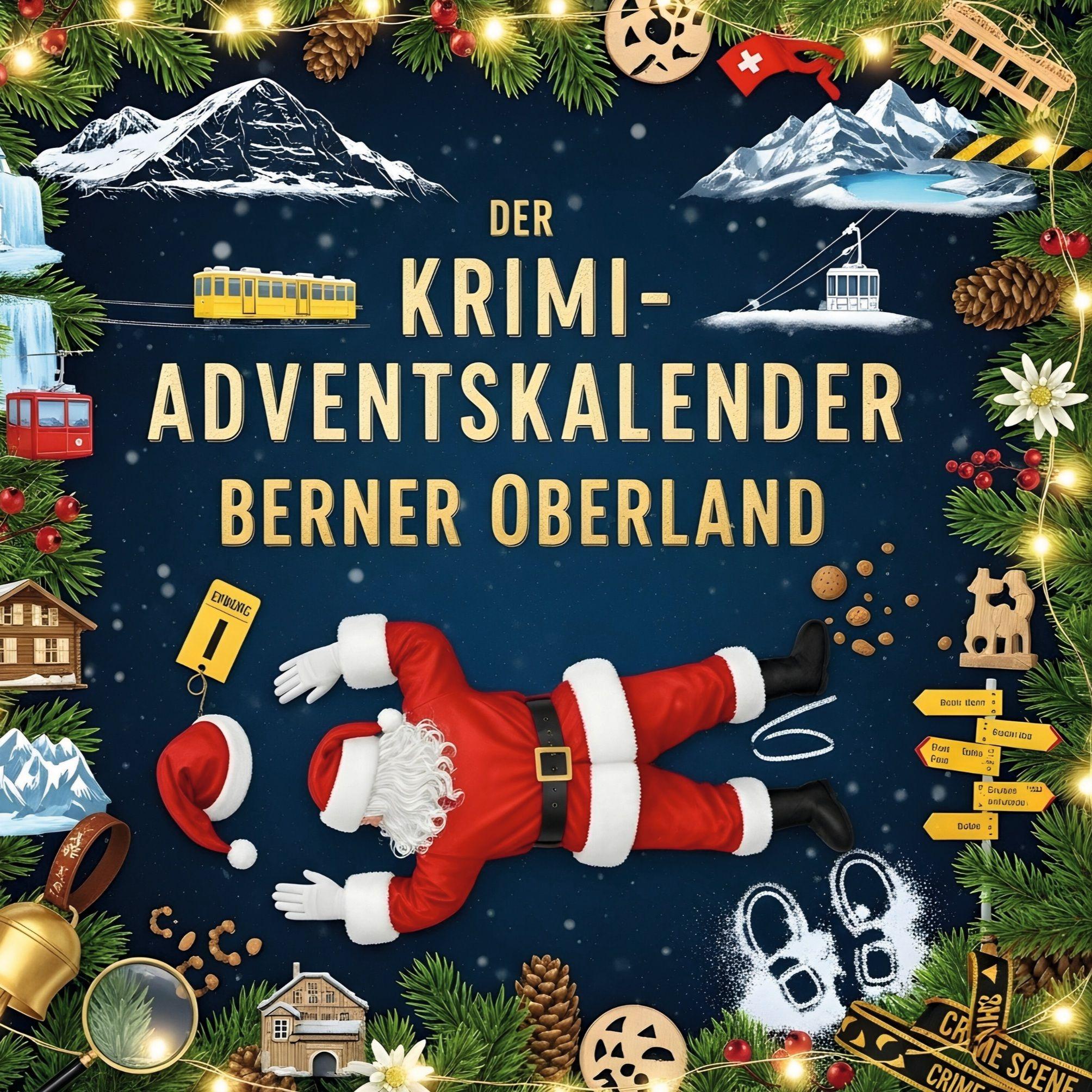 Vorderes Coverbild Der Krimi-Adventskalender Berner Oberland