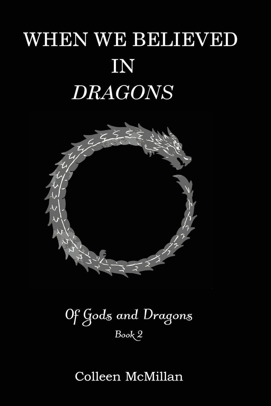 Vorderes Coverbild When We Believed in Dragons
