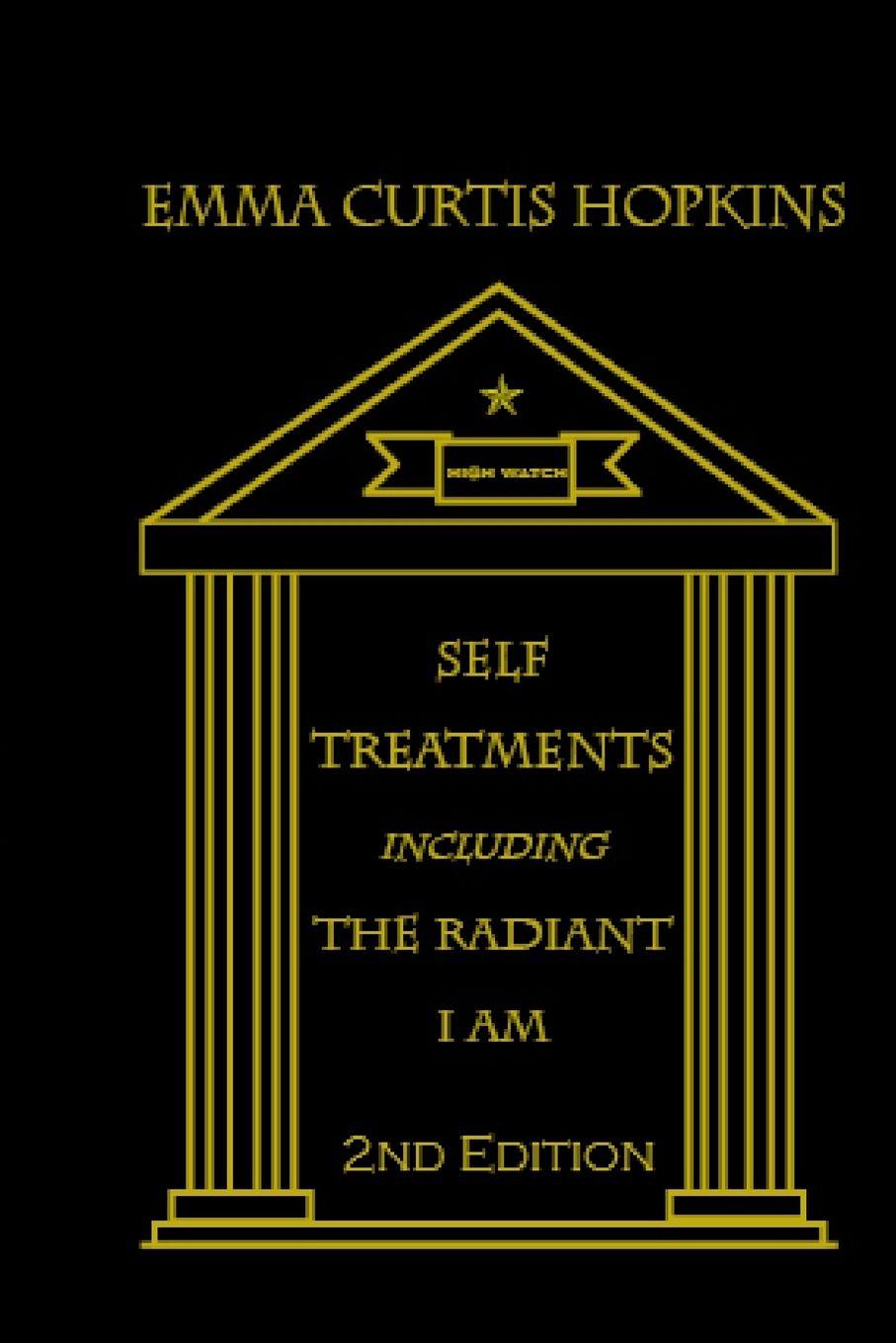 Vorderes Coverbild Self Treatments including the Radiant I Am, 2nd edition