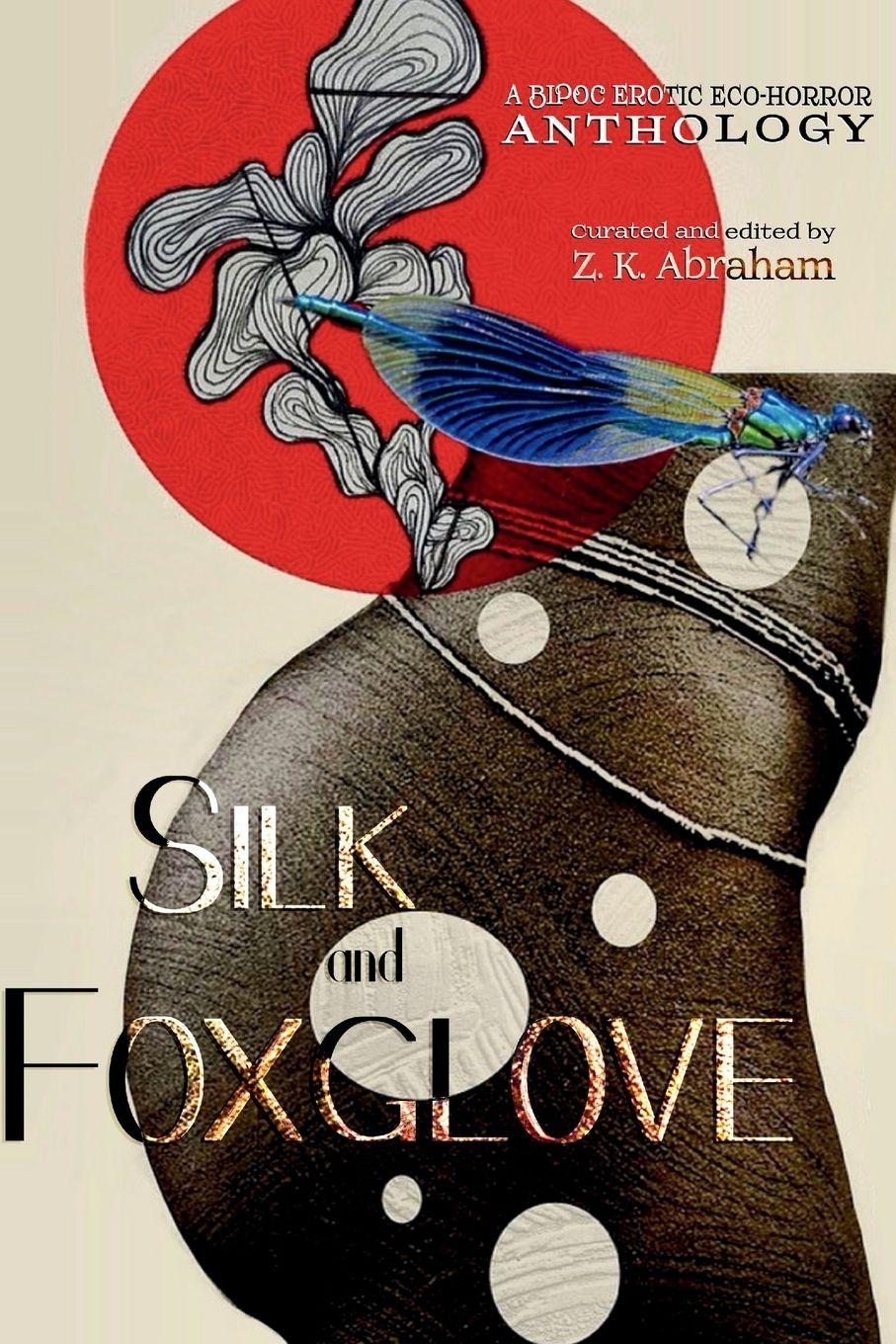 Vorderes Coverbild Silk and Foxglove