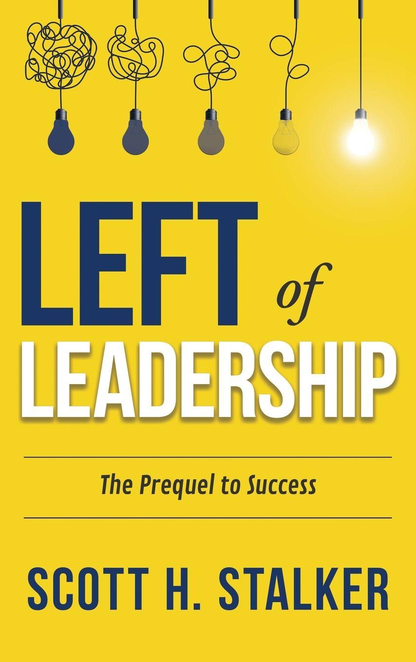 Vorderes Coverbild LEFT OF LEADERSHIP