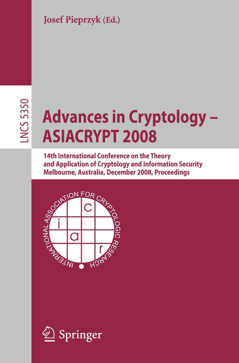 Vorderes Coverbild Advances in Cryptology - ASIACRYPT 2008