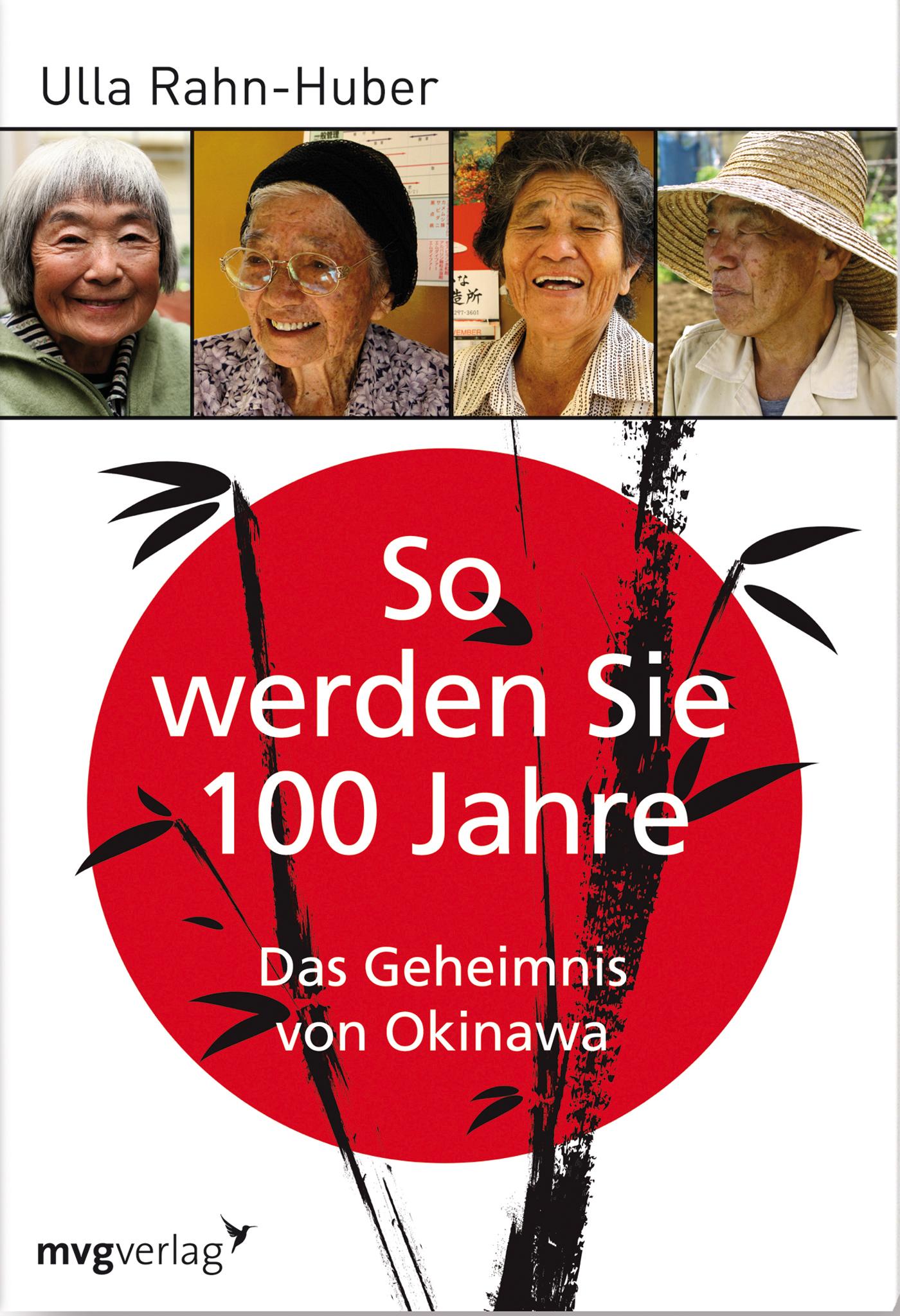 Vorderes Coverbild So werden Sie 100 Jahre