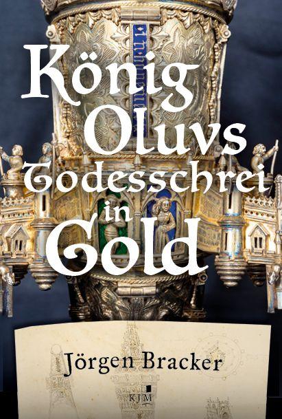 Vorderes Coverbild König Oluvs Todesschrei in Gold.