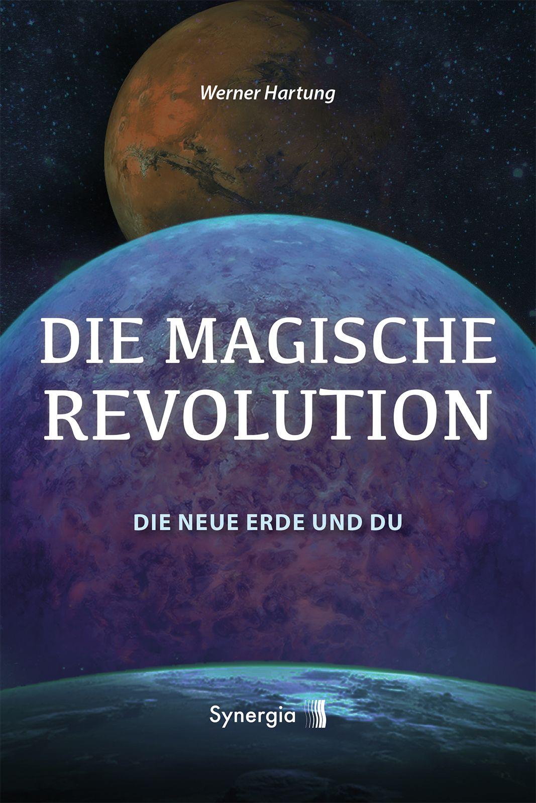 Vorderes Coverbild Die Magische Revolution