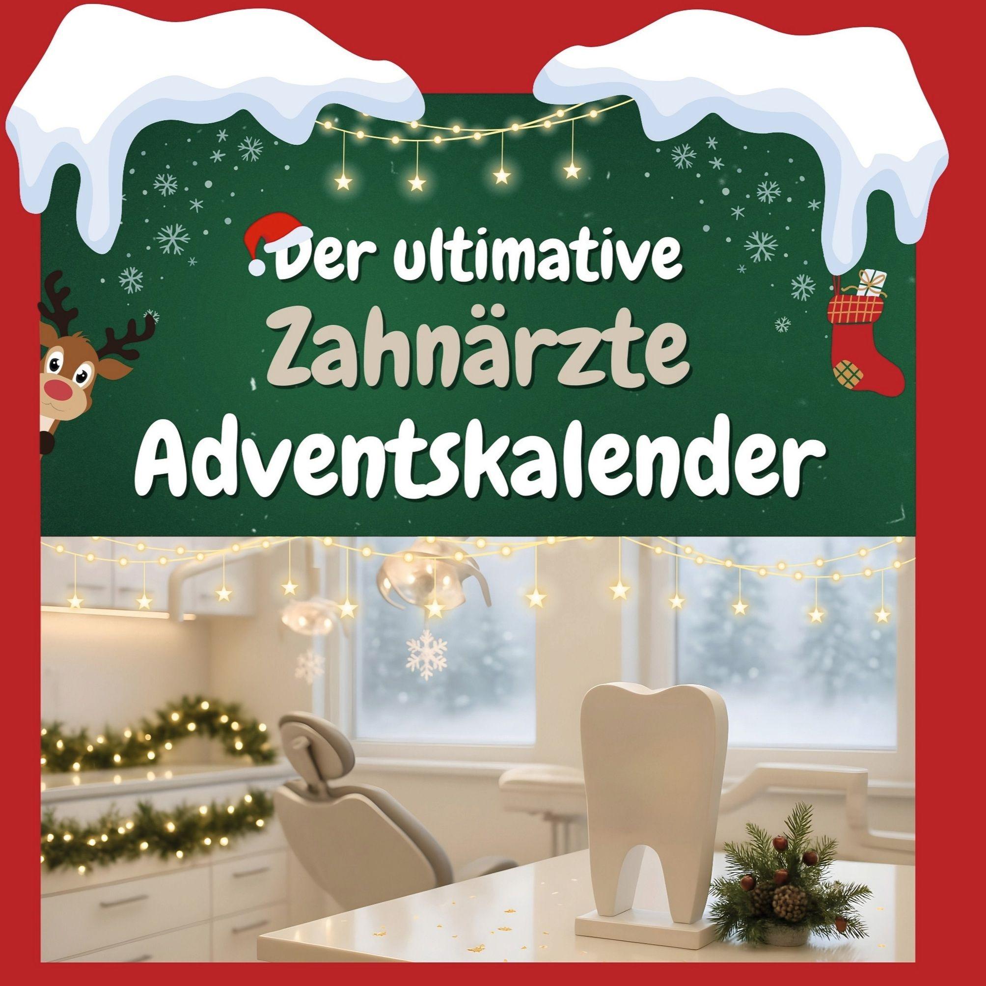 Vorderes Coverbild Der ultimative Zahnärzte-Adventskalender