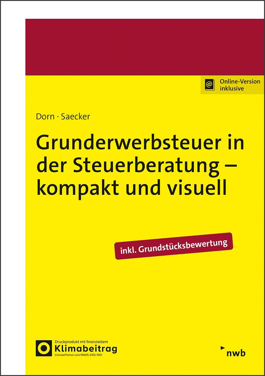 Vorderes Coverbild Grunderwerbsteuer in der Steuerberatung - kompakt und visuell