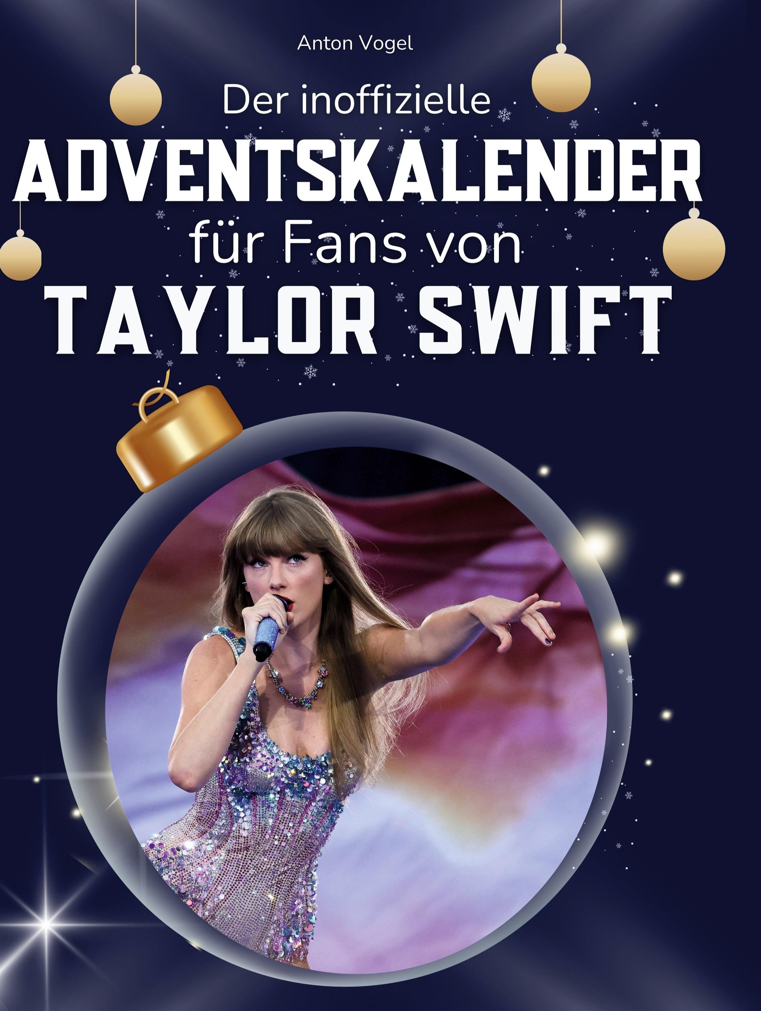 Vorderes Coverbild Der inoffizielle Adventskalender für alle Fans von Taylor Swift