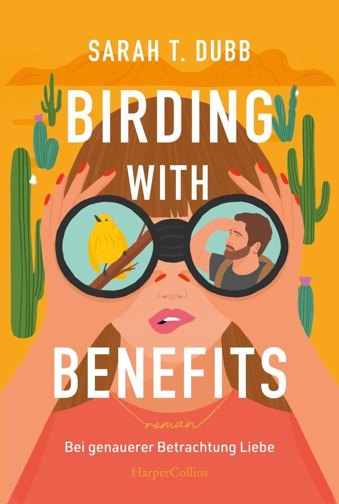 Vorderes Coverbild Birding with Benefits - Bei genauerer Betrachtung Liebe