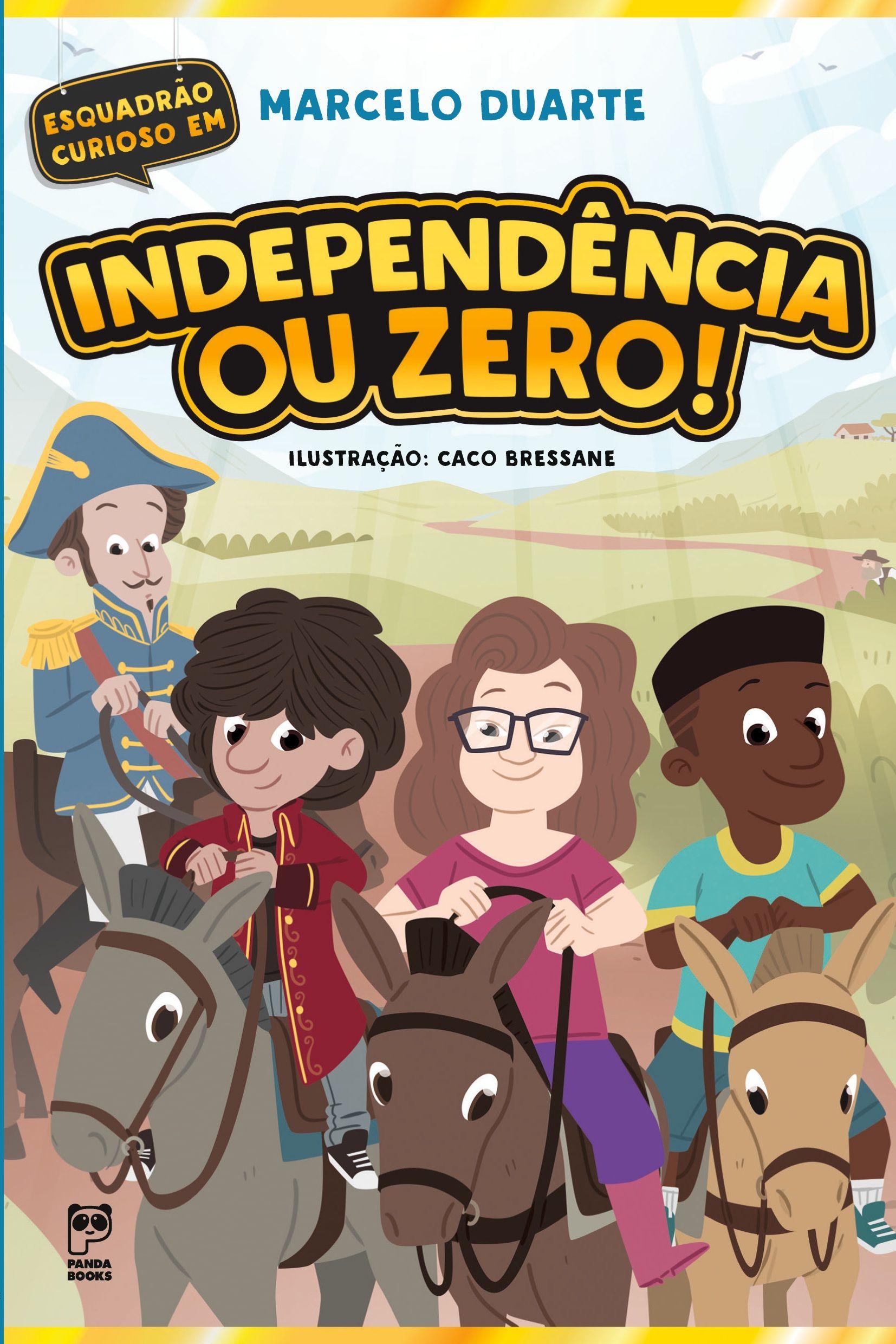 Vorderes Coverbild Independência ou zero!