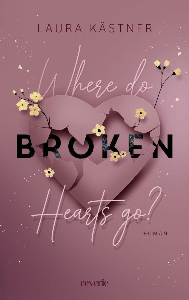 Vorderes Coverbild Where Do Broken Hearts Go?