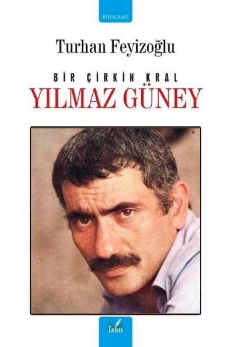 Vorderes Coverbild Yilmaz Güney - Bir Cirkin Kral