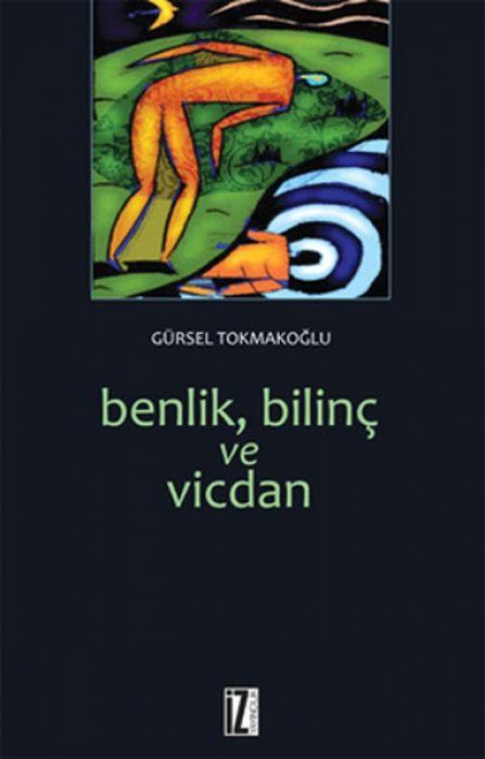 Vorderes Coverbild Benlik, Bilinc ve Vicdan