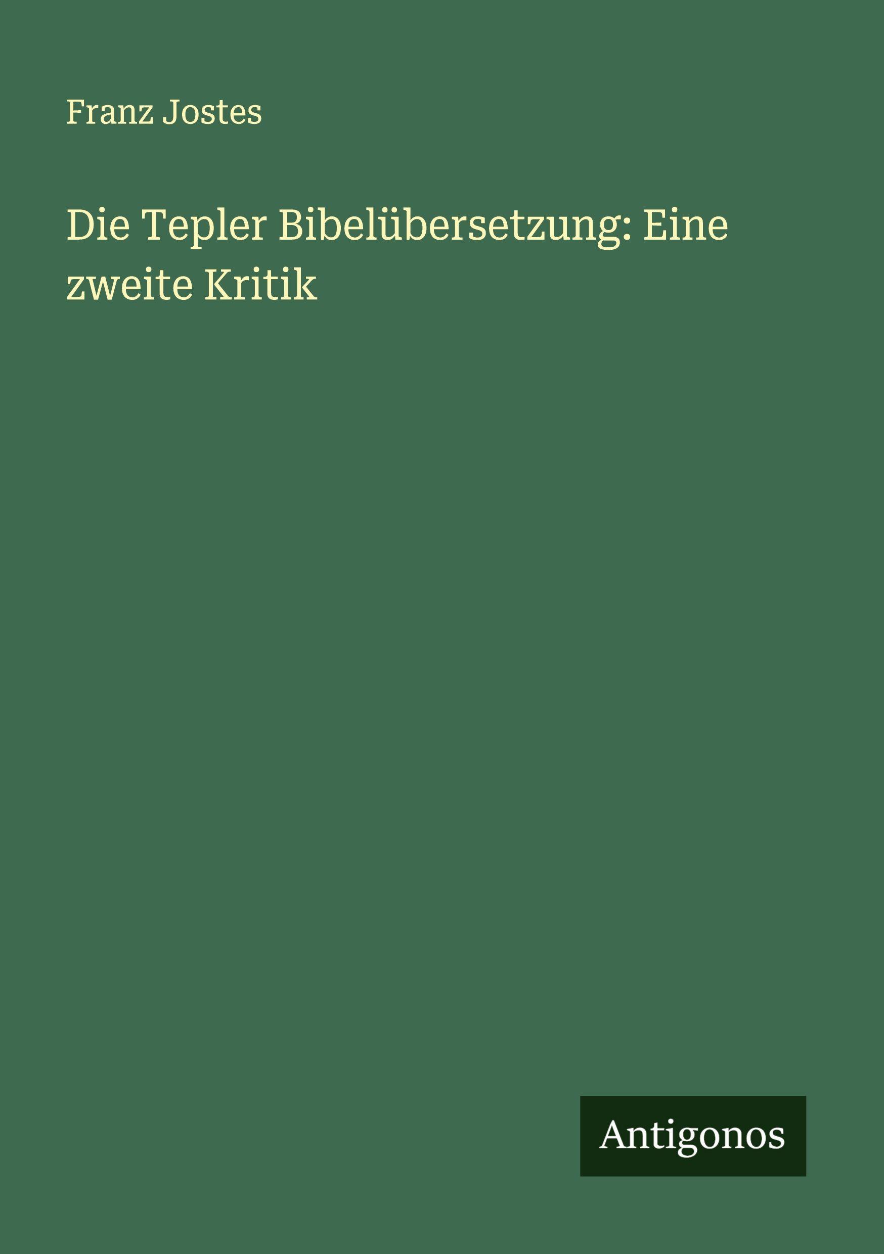 Vorderes Coverbild Die Tepler Bibelübersetzung: Eine zweite Kritik