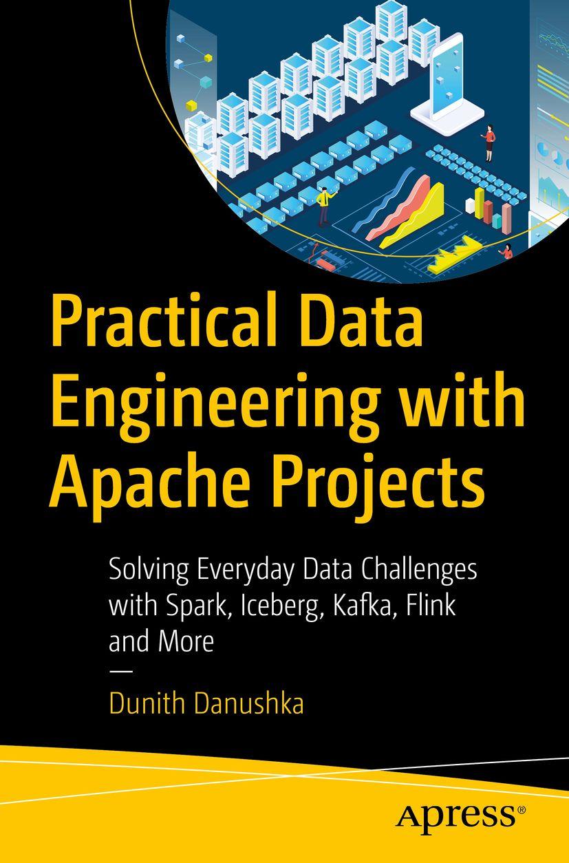 Vorderes Coverbild Practical Data Engineering with Apache Projects
