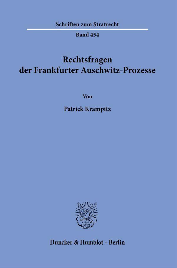 Vorderes Coverbild Rechtsfragen der Frankfurter Auschwitz-Prozesse