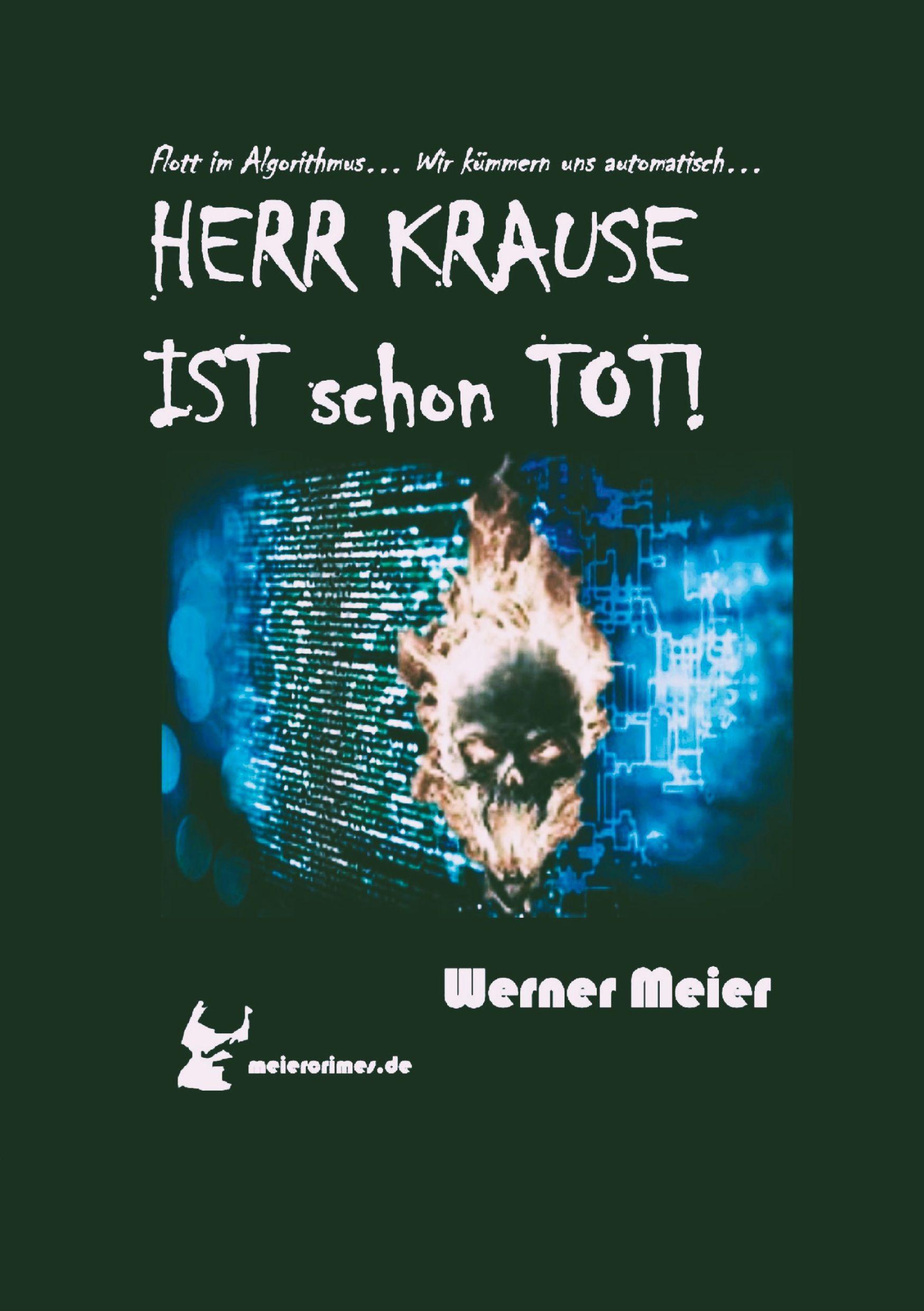 Vorderes Coverbild HERR KRAUSE IST schon TOT!