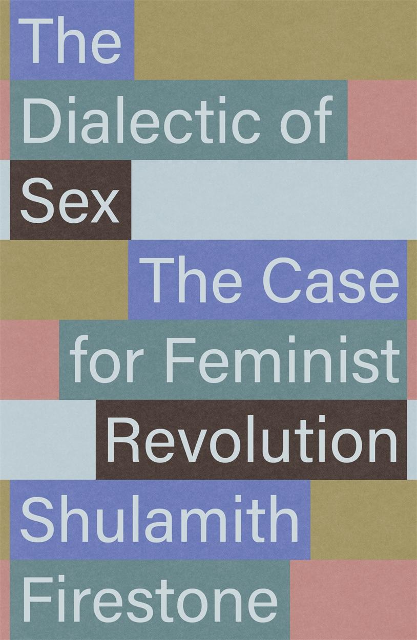 Vorderes Coverbild The Dialectic of Sex