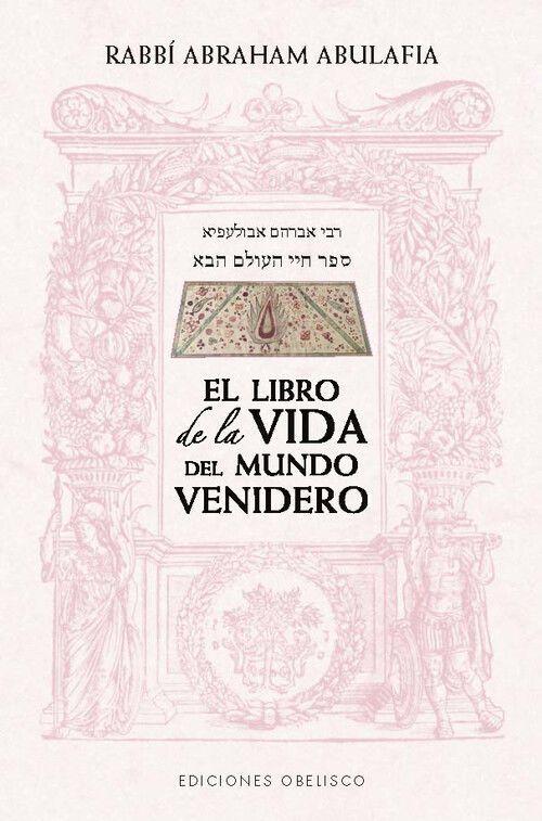 Beispielinhalt (Bild) El Libro de la Vida del Mundo Venidero