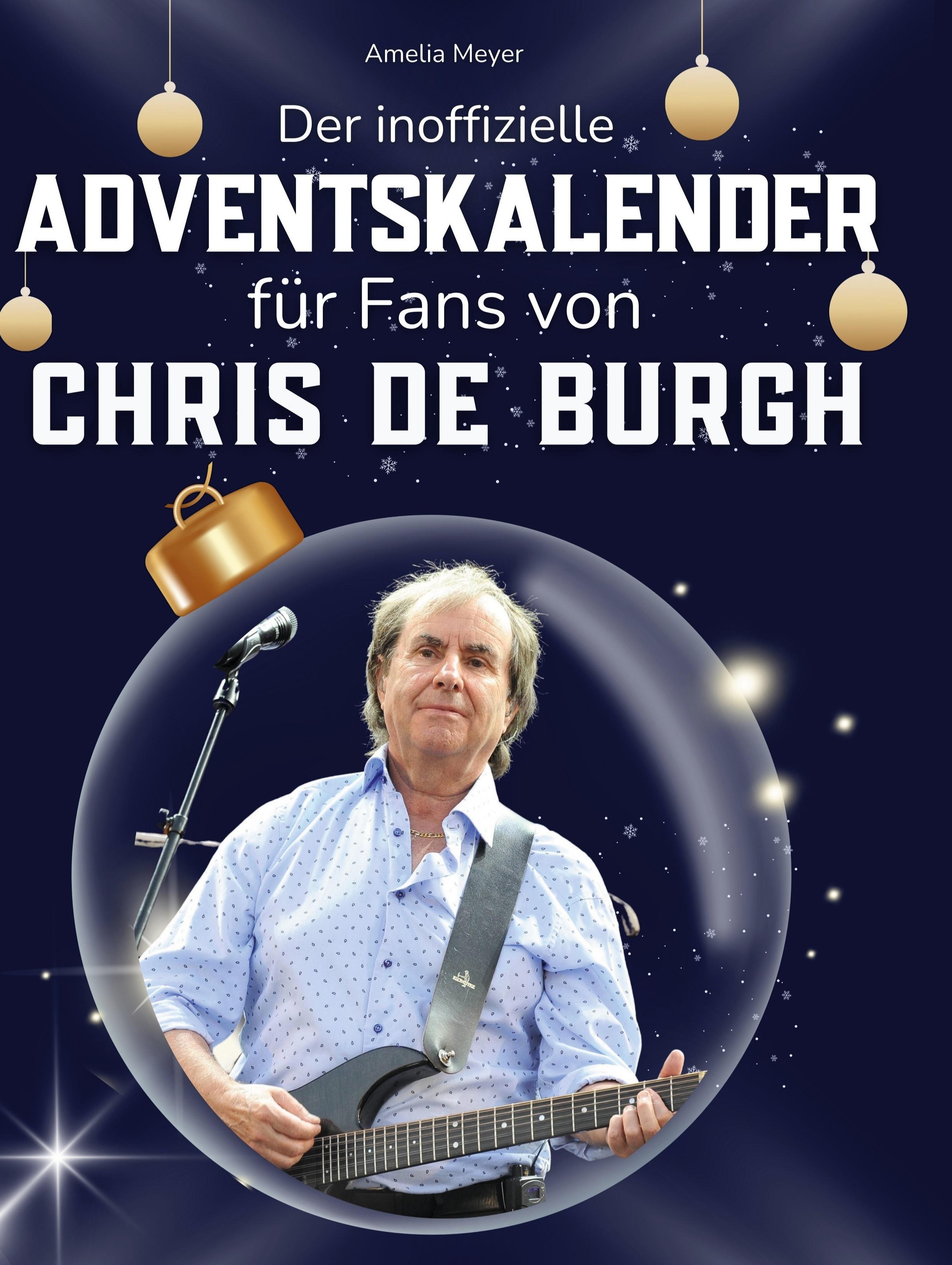 Vorderes Coverbild Der inoffizielle Adventskalender für Fans von Chris de Burgh