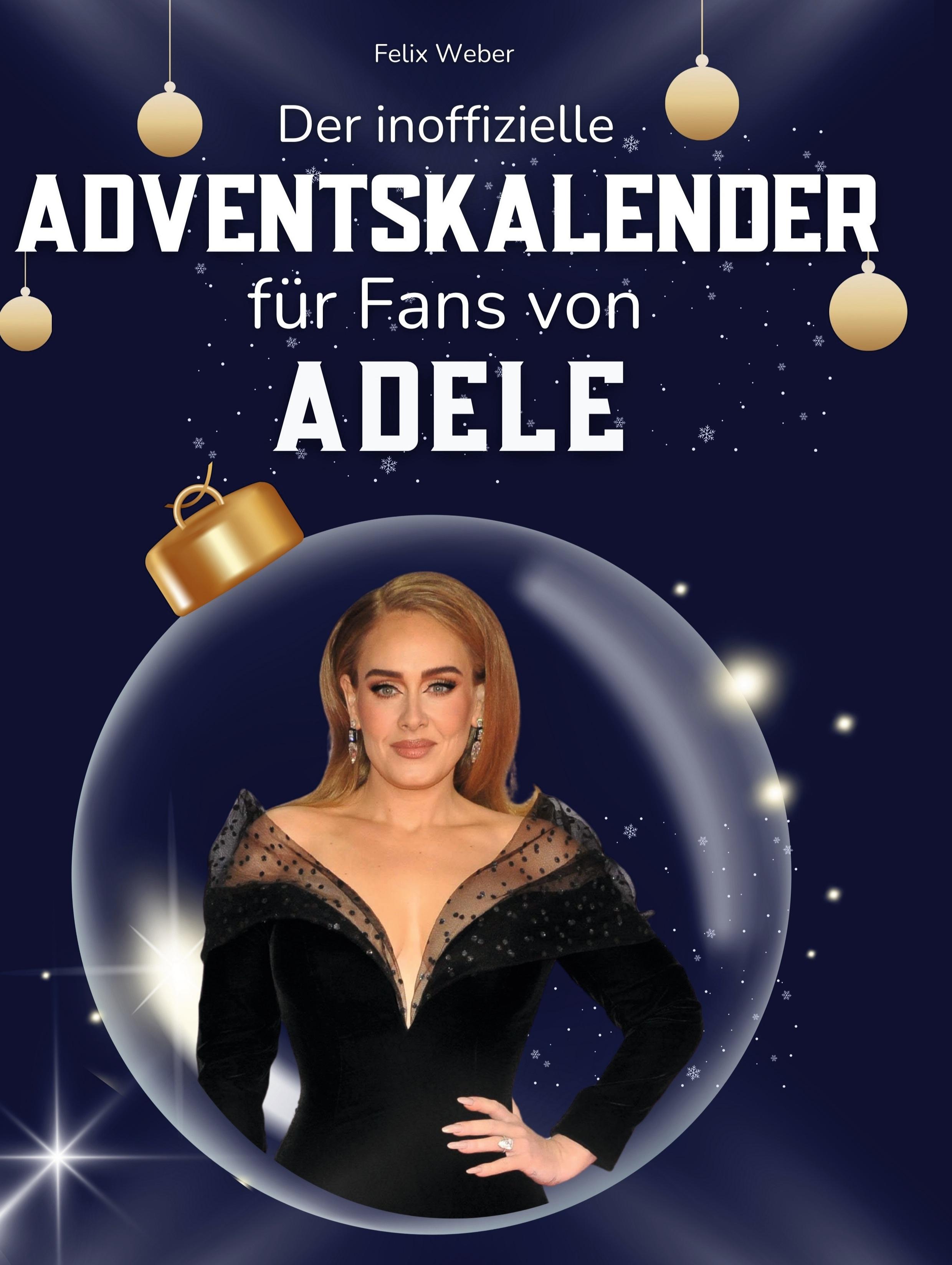Vorderes Coverbild Der inoffizielle Adventskalender für Fans von Adele