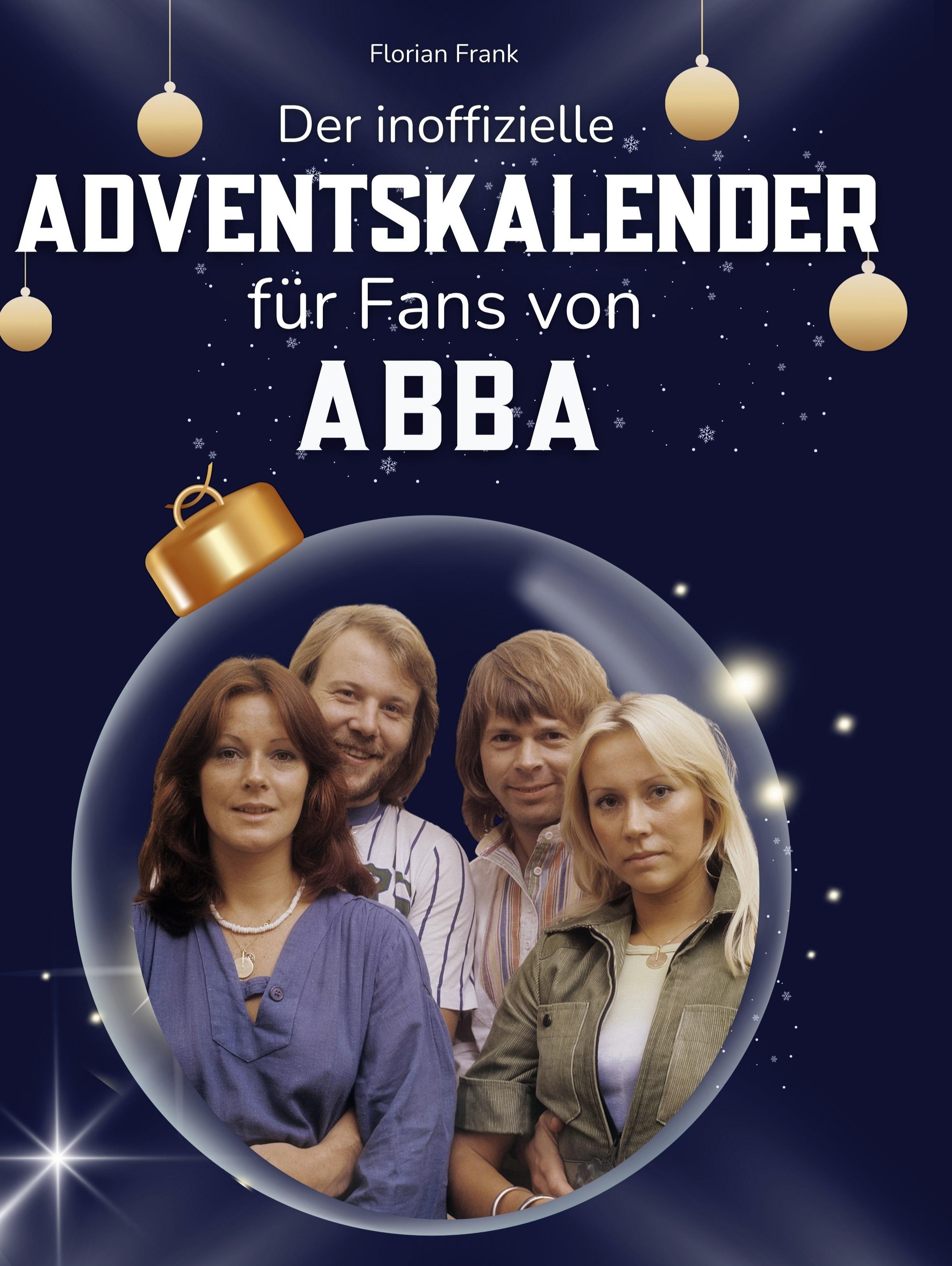 Vorderes Coverbild Der inoffizielle Adventskalender für Fans von Abba