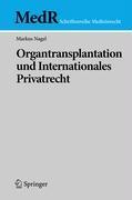 Vorderes Coverbild Organtransplantation und Internationales Privatrecht