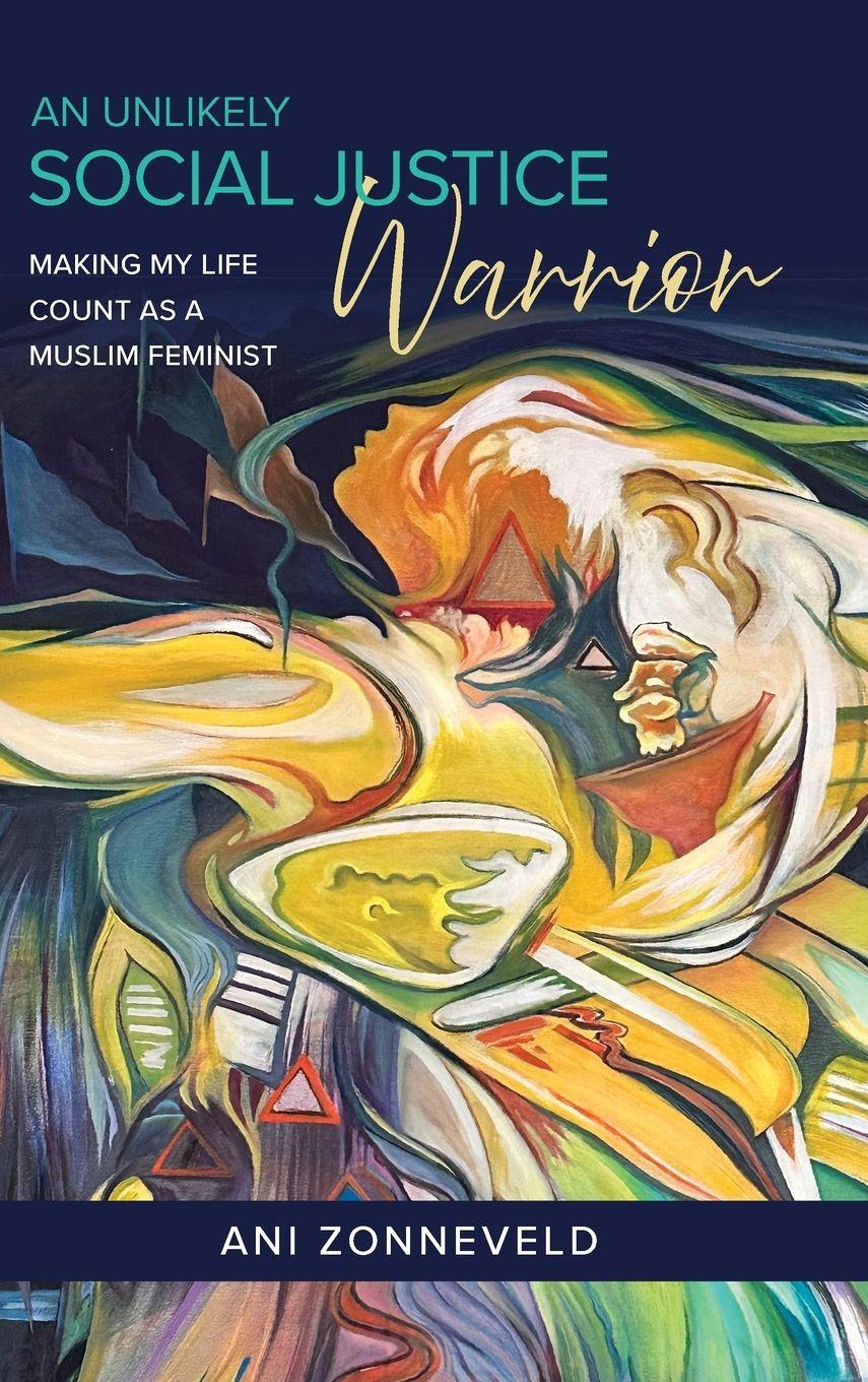 Vorderes Coverbild An Unlikely Social Justice Warrior